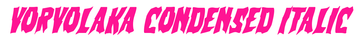 Vorvolaka Condensed Italic預覽圖片