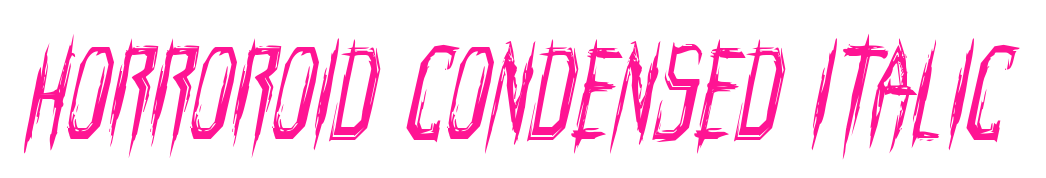 Horroroid Condensed Italic預覽圖片