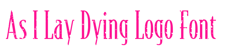 As I Lay Dying Logo Font預(yù)覽圖片